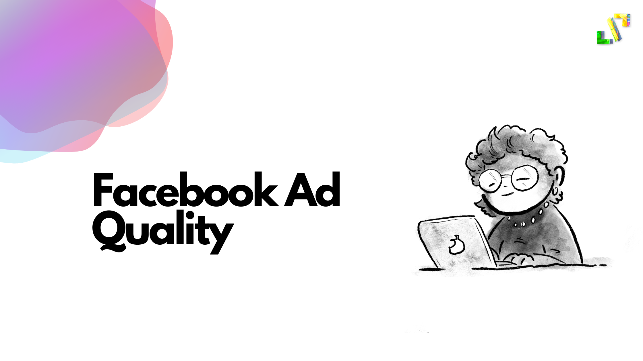Facebook Ad Quality