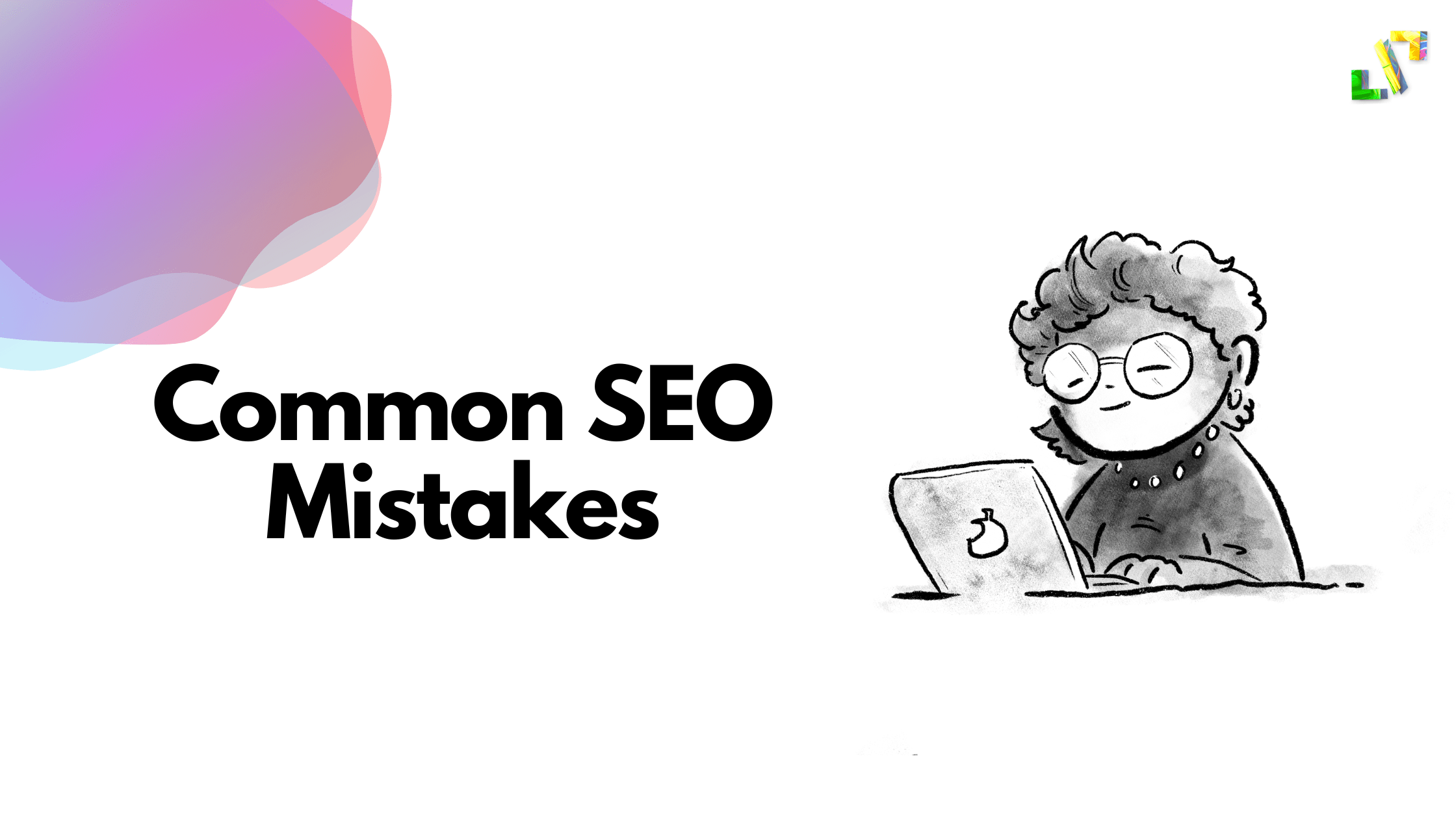 7 Biggest SEO Mistakes Ecommerce Stores Make—And How To Fix Them