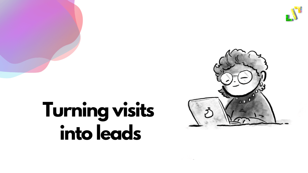 Turning visits into leads