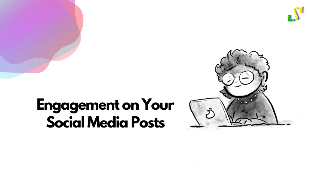Engagement on Your Social Media Posts