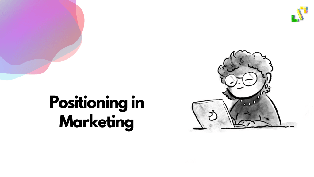 Positioning in Marketing
