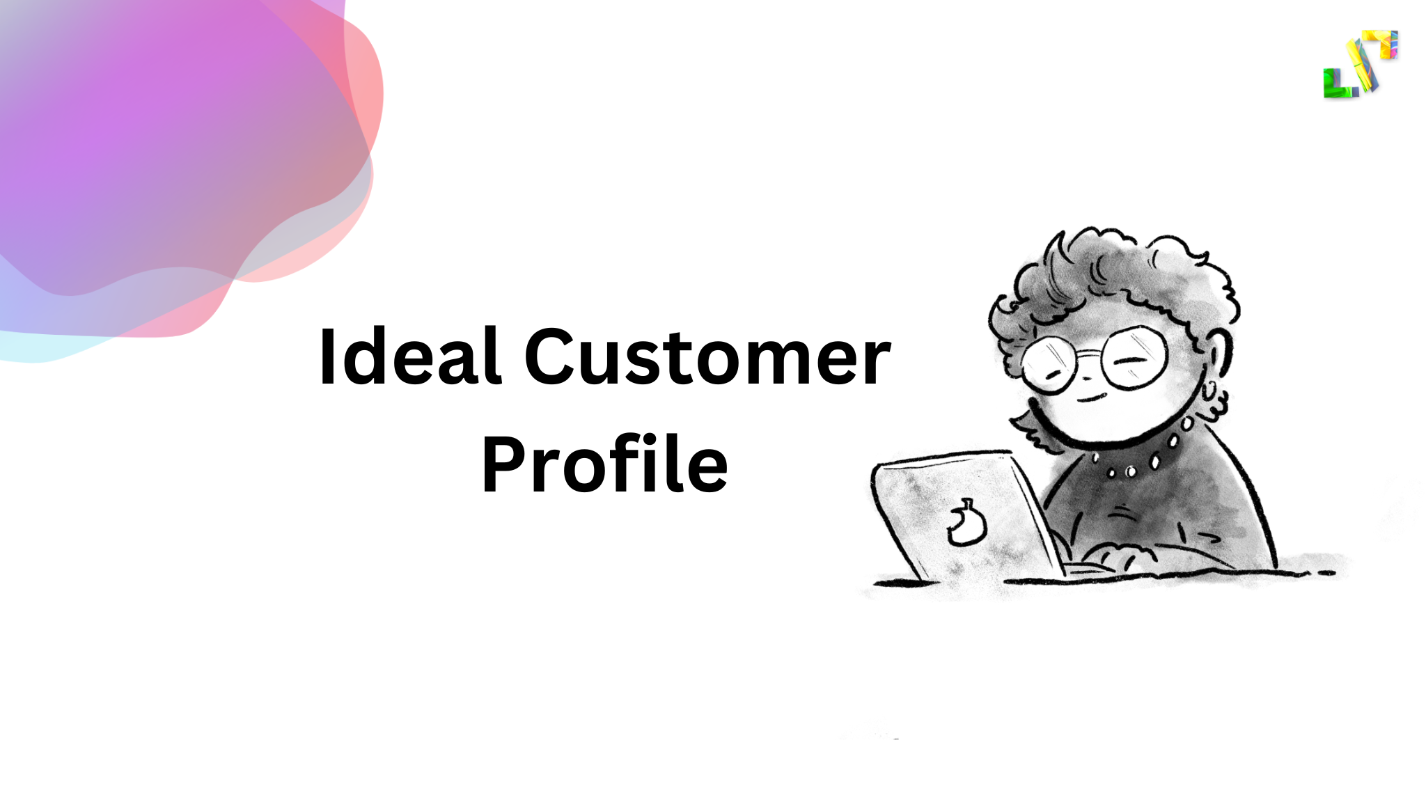 unlocking-the-power-of-an-ideal-customer-profile-a-7-step-guide-blog